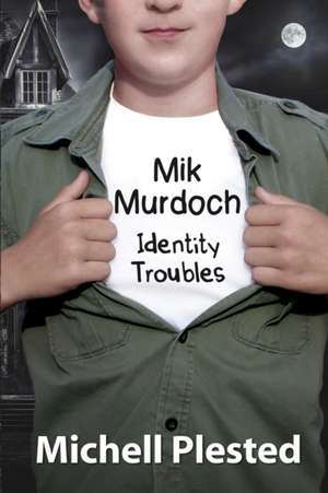 Mik Murdoch de Michell Plested