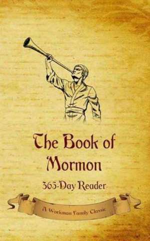 The Book of Mormon de Workman Family Classics