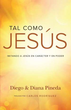 Tal Como Jesús de Diego Pineda