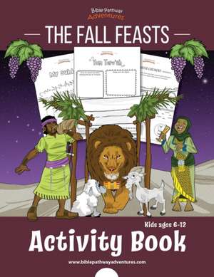 The Fall Feasts Activity Book de Pip Reid