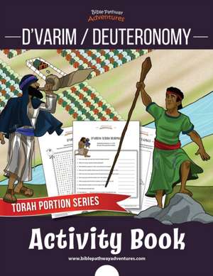 D'varim / Deuteronomy Activity Book de Pip Reid