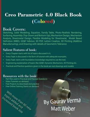 Creo Parametric 4.0 Black Book (Colored) de Gaurav Verma