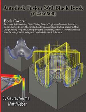 Autodesk Fusion 360 Black Book (V 2.0.6508) de Gaurav Verma