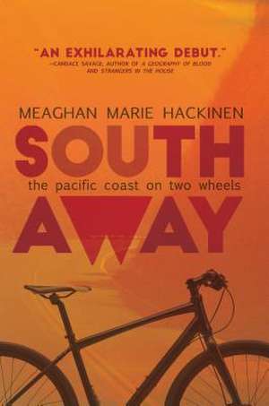 South Away de Meaghan Hackinen