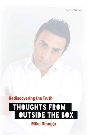Rediscovering the Truth de Mike Bhangu