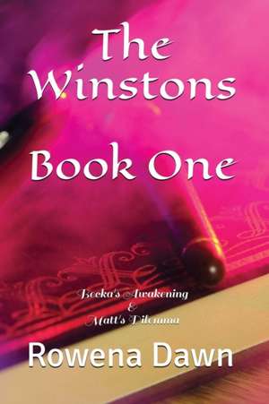 The Winstons Book One de Rowena Dawn