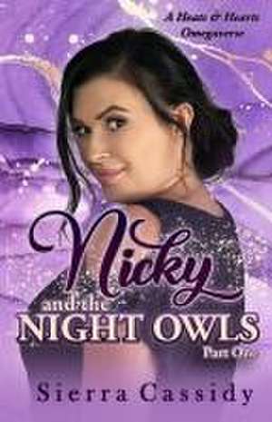 Nicky and the Night Owls de Sierra Cassidy