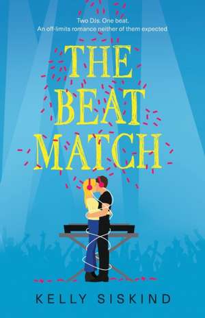 The Beat Match de Kelly Siskind