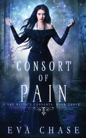 Consort of Pain de Eva Chase