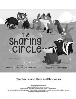 The Sharing Circle Teacher Lesson Plan de Theresa Corky Larsen-Jonasson