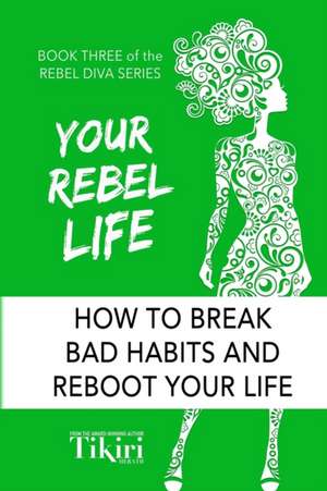 Your Rebel Life de Tikiri Herath