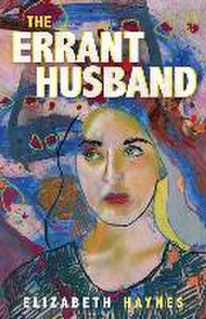 The Errant Husband de Elizabeth Haynes