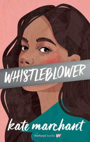 Whistleblower de Kate Marchant