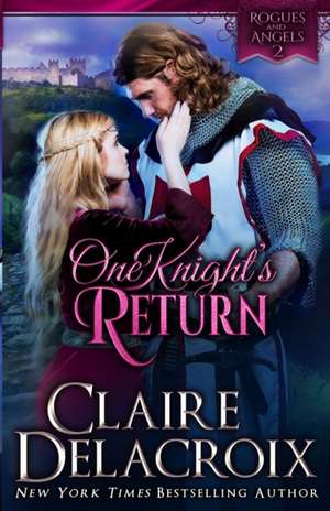 One Knight's Return de Claire Delacroix