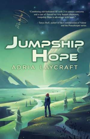 Jumpship Hope de Adria Laycraft