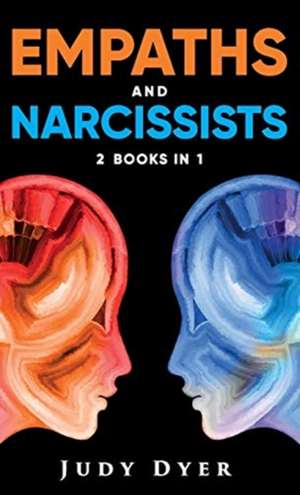 Empaths and Narcissists de Judy Dyer