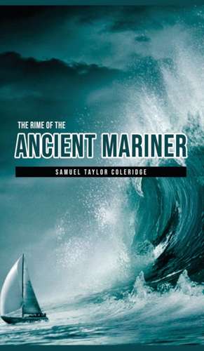 The Rime of the Ancient Mariner de Samuel Taylor Coleridge