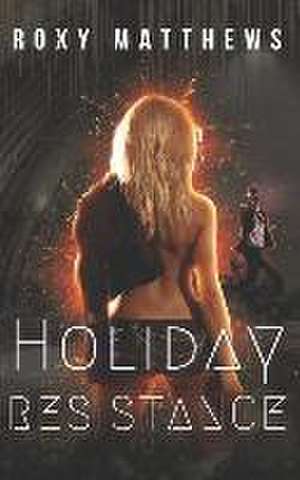 Holiday Resistance de Roxy Matthews