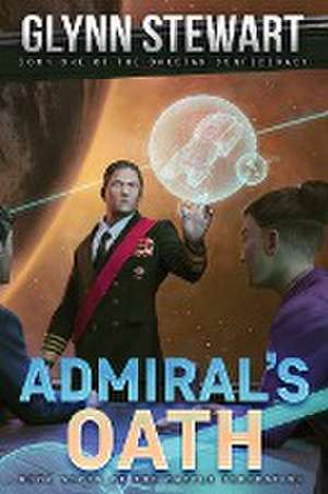 Admiral's Oath de Glynn Stewart