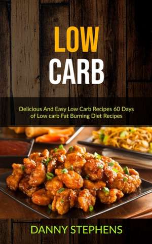 Low Carb de Danny Stephens