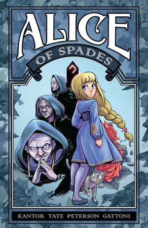 Alice of Spades de Chase Kantor