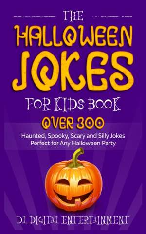 The Halloween Jokes for Kids Book de DL Digital Entertainment