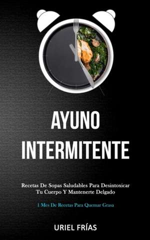 Ayuno Intermitente de Uriel Frías