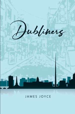 Dubliners de James Joyce