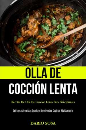 Olla De Cocción Lenta de Dario Sosa