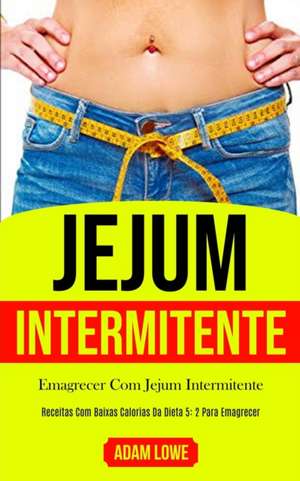 Jejum Intermitente de Chris Hawk