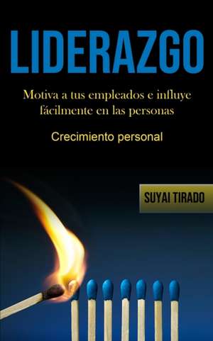 Liderazgo de Suyai Tirado