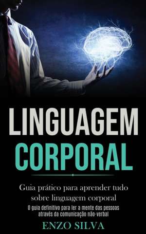 Linguagem Corporal de Enzo Silva