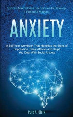 Anxiety de Pete A. Clark