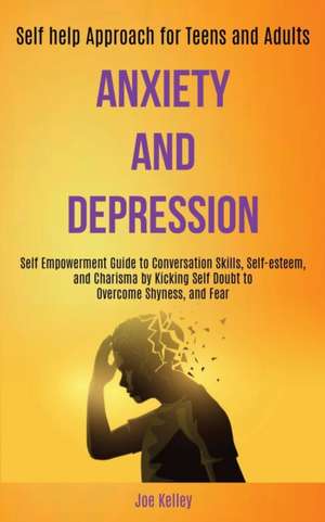 Anxiety and Depression de Joe Kelley