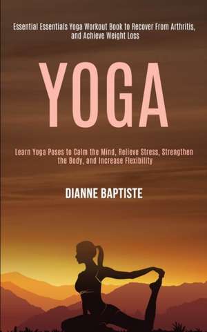 Yoga de Dianne Baptiste