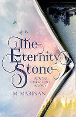 The Eternity Stone de M. Marinan