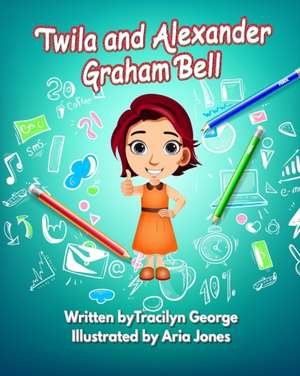 Twila and Alexander Graham Bell de Tracilyn George