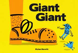 Giant Giant de Dylan Hewitt