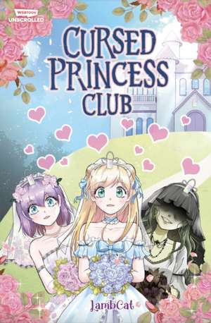 Cursed Princess Club Volume One de Lambcat