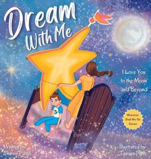 Dream With Me de Sharon Purtill