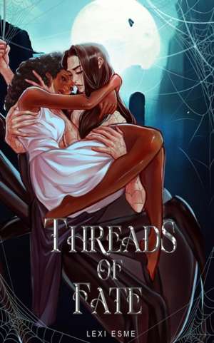 Threads of Fate de Lexi Esme