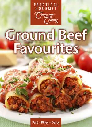 Ground Beef Favourites de Jean Paré