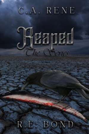 Reaped de C. A. Rene