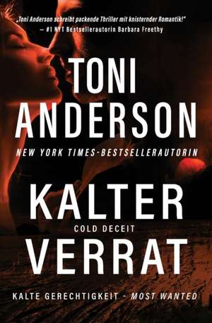 Kalter Verrat - Cold Deceit de Toni Anderson