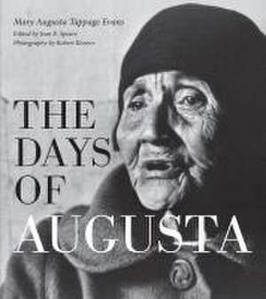 The Days of Augusta de Mary Augusta Tappage Evans