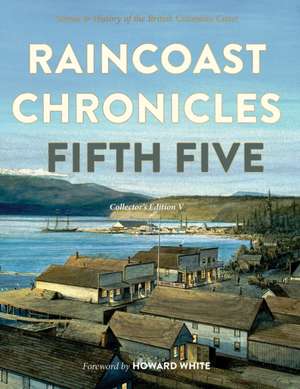 Raincoast Chronicles de Alan Haig-Brown