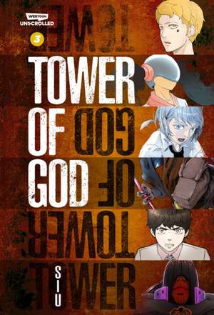 Tower of God Volume Three de Siu