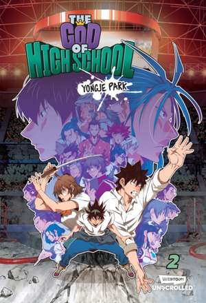 The God of High School Volume Two de Yongje Park