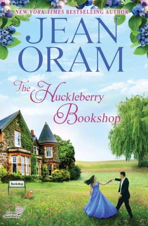 The Huckleberry Bookshop de Jean Oram