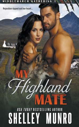 My Highland Mate de Shelley Munro